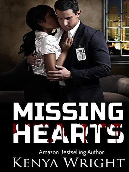 Title details for Missing Hearts by kenya wright - Wait list